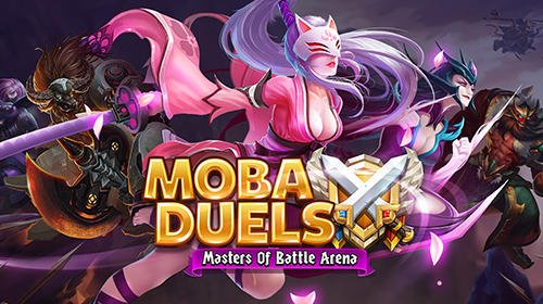 download MOBA duels: Masters of battle arena apk